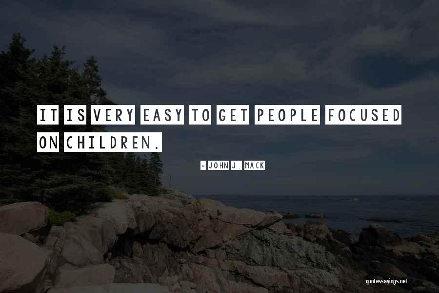 John J. Mack Quotes 2254841 John J. Mack Quotes 2254841