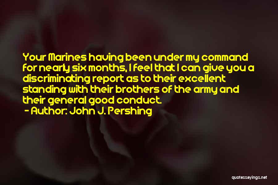 John J. Pershing Quotes 743238