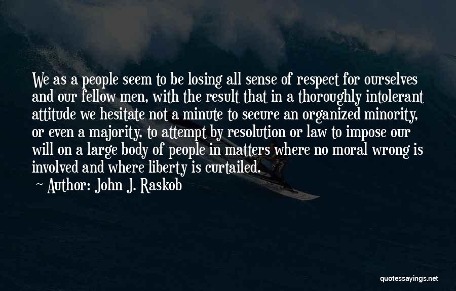 John J. Raskob Quotes 1845144