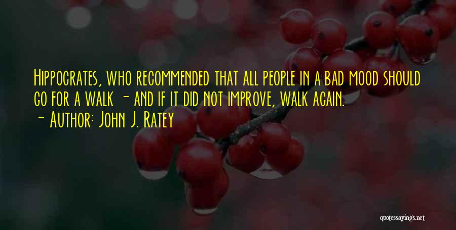 John J. Ratey Quotes 1133478