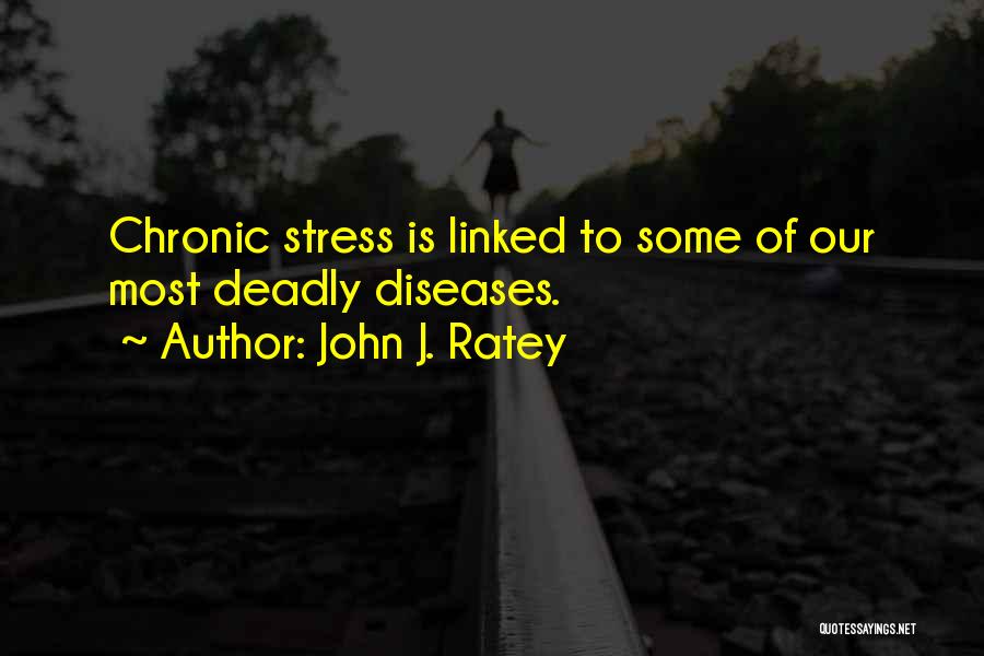 John J. Ratey Quotes 1137694