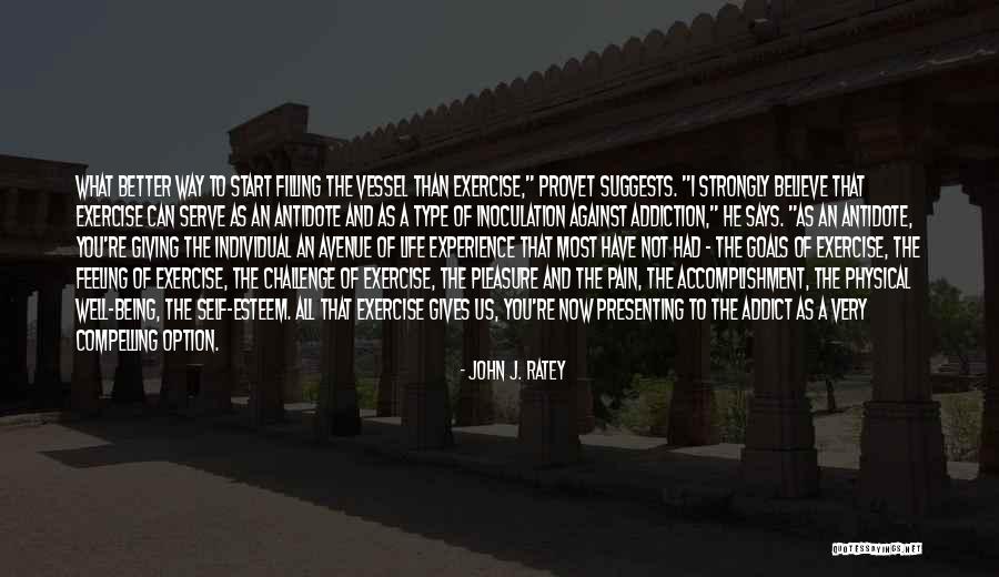 John J. Ratey Quotes 1769405