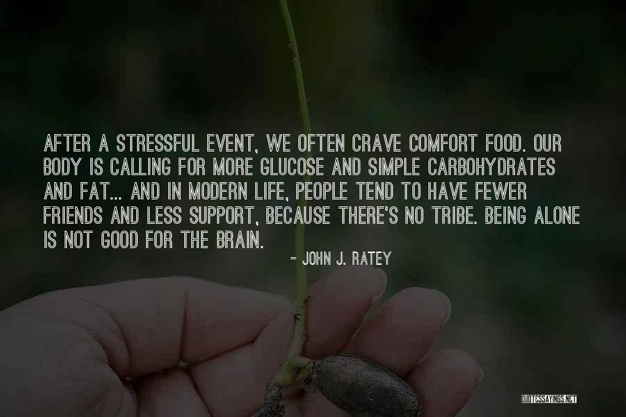 John J. Ratey Quotes 1944897