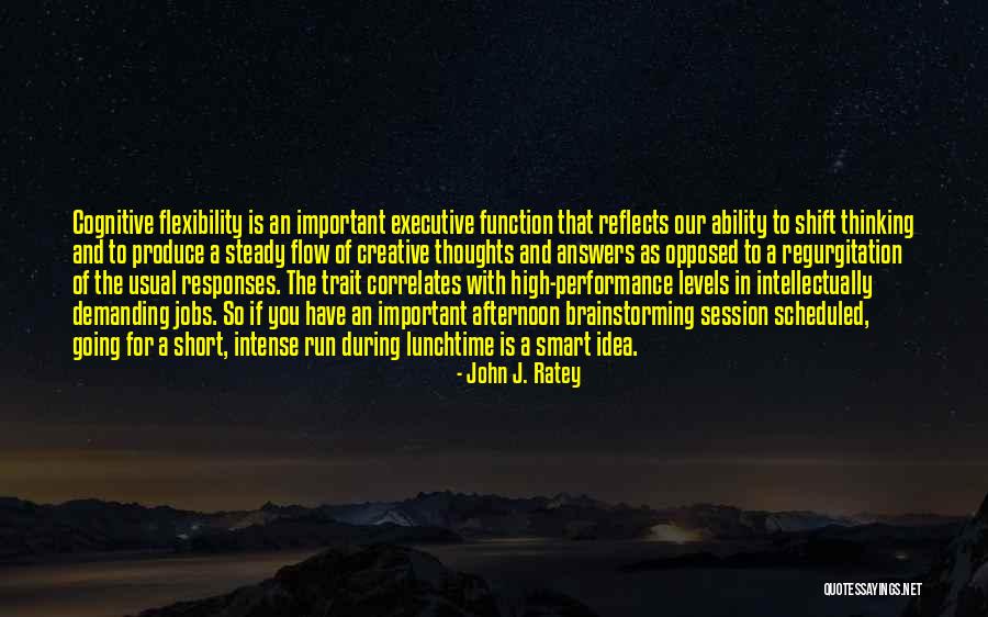 John J. Ratey Quotes 2185082