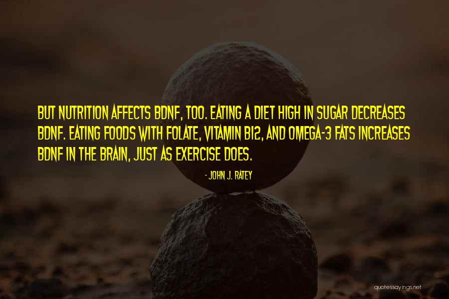 John J. Ratey Quotes 313858