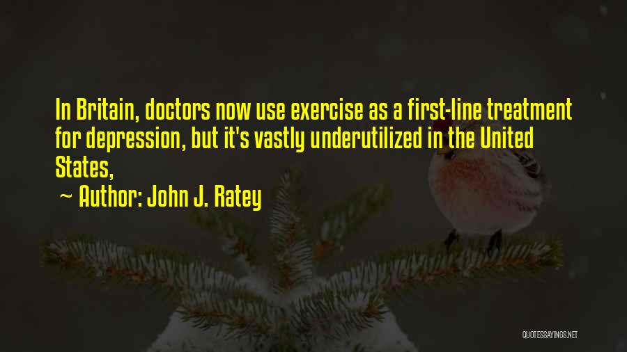 John J. Ratey Quotes 850636