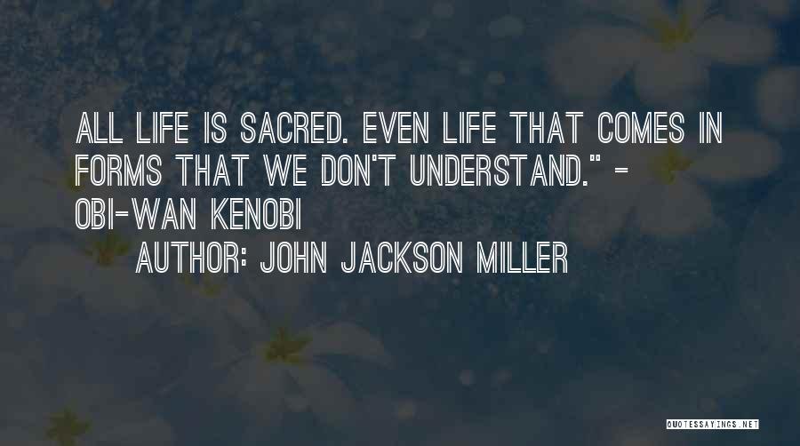 John Jackson Miller Quotes 1200056