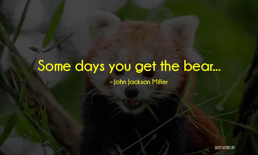 John Jackson Miller Quotes 1282085