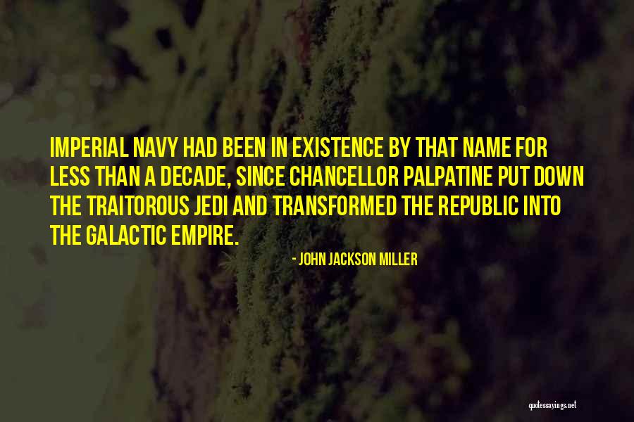 John Jackson Miller Quotes 1364519