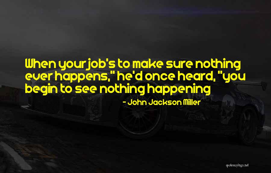 John Jackson Miller Quotes 1579007