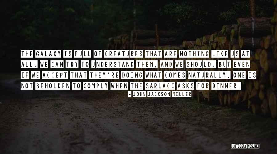 John Jackson Miller Quotes 1812684