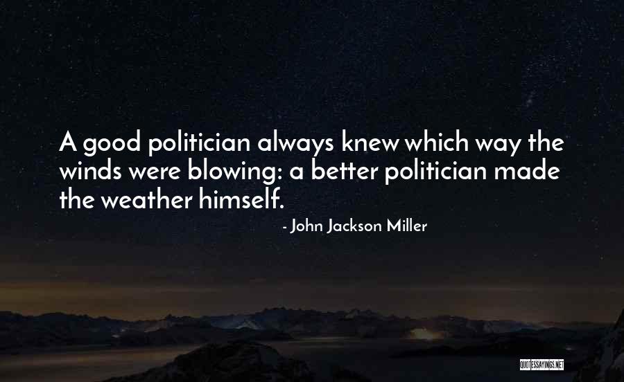 John Jackson Miller Quotes 2058544