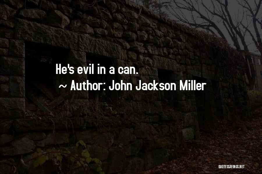 John Jackson Miller Quotes 369596