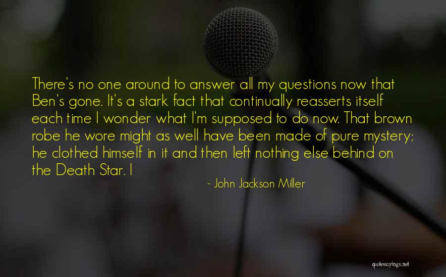 John Jackson Miller Quotes 512055