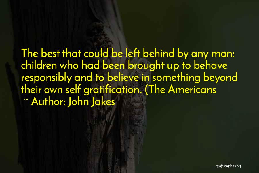 John Jakes Quotes 1327843