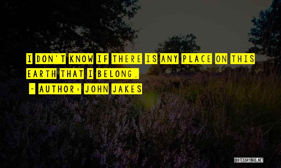 John Jakes Quotes 1454683