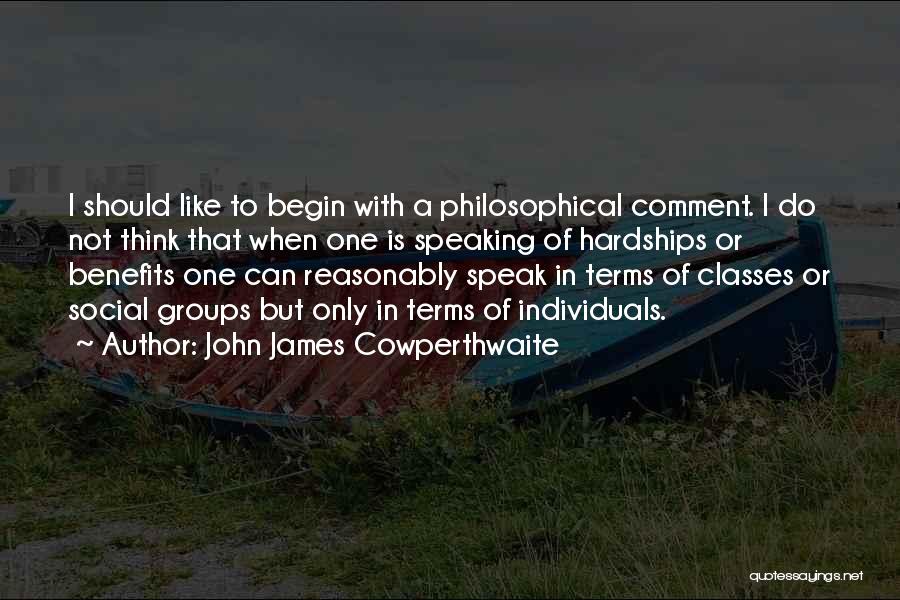 John James Cowperthwaite Quotes 553573
