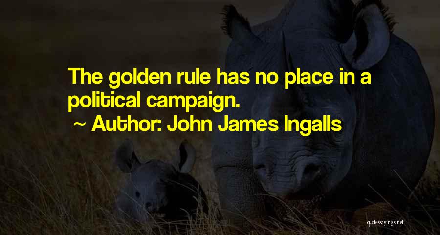 John James Ingalls Quotes 1320397