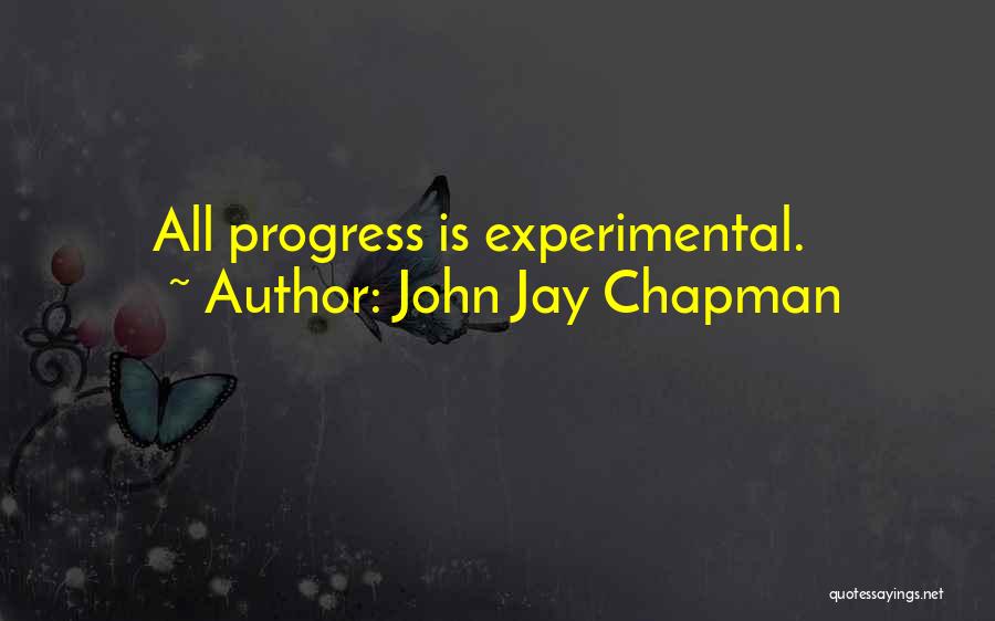 John Jay Chapman Quotes 2077953