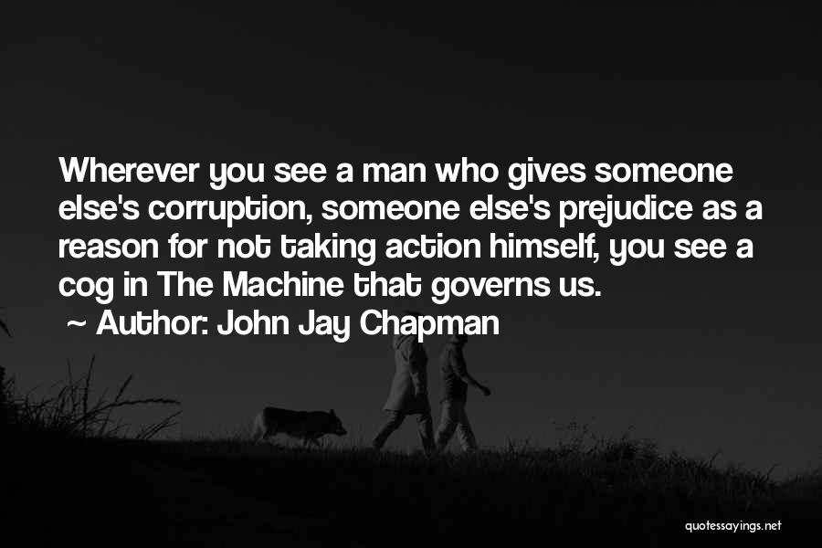 John Jay Chapman Quotes 327688