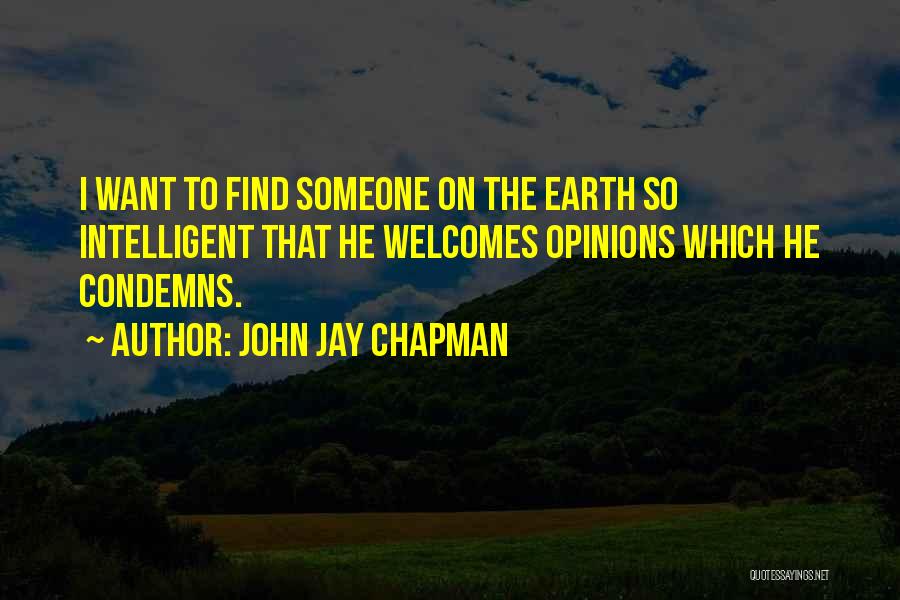 John Jay Chapman Quotes 530463