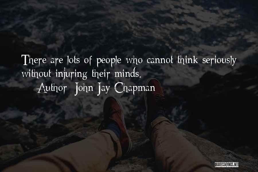 John Jay Chapman Quotes 969666