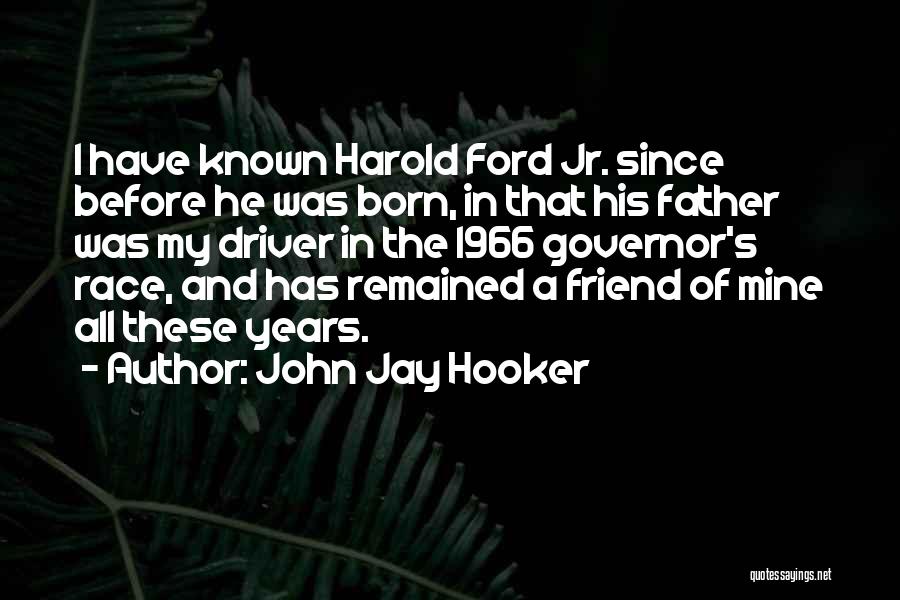 John Jay Hooker Quotes 1690943