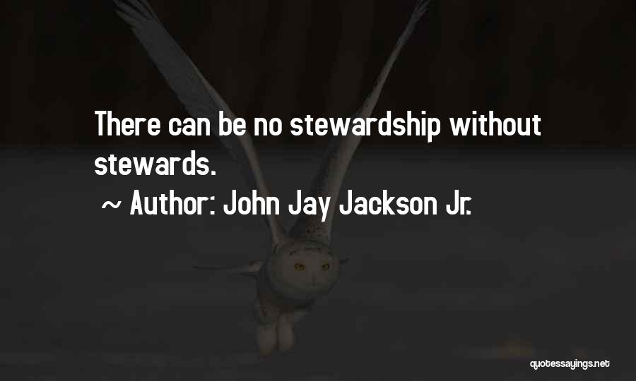 John Jay Jackson Jr. Quotes 373704