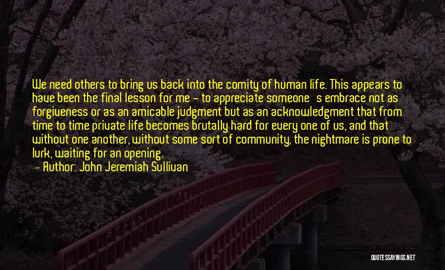 John Jeremiah Sullivan Quotes 1361881
