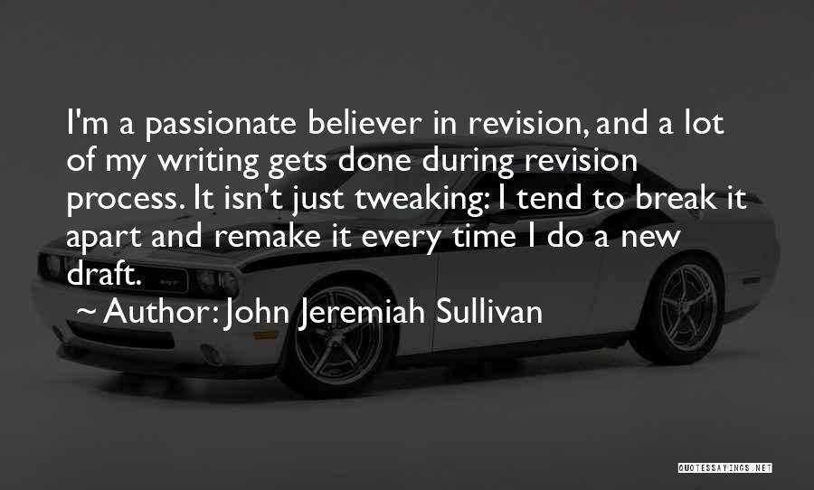 John Jeremiah Sullivan Quotes 1539826