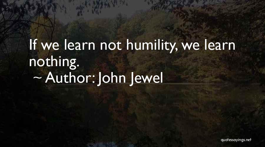 John Jewel Quotes 216811