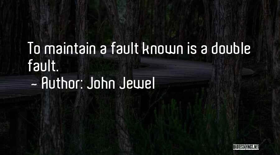 John Jewel Quotes 372645