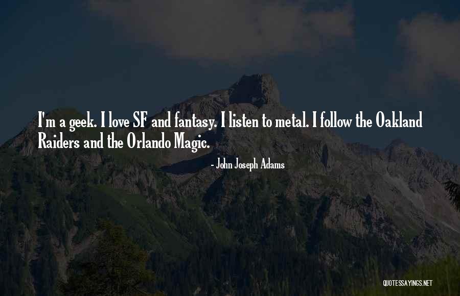 John Joseph Adams Quotes 1660720