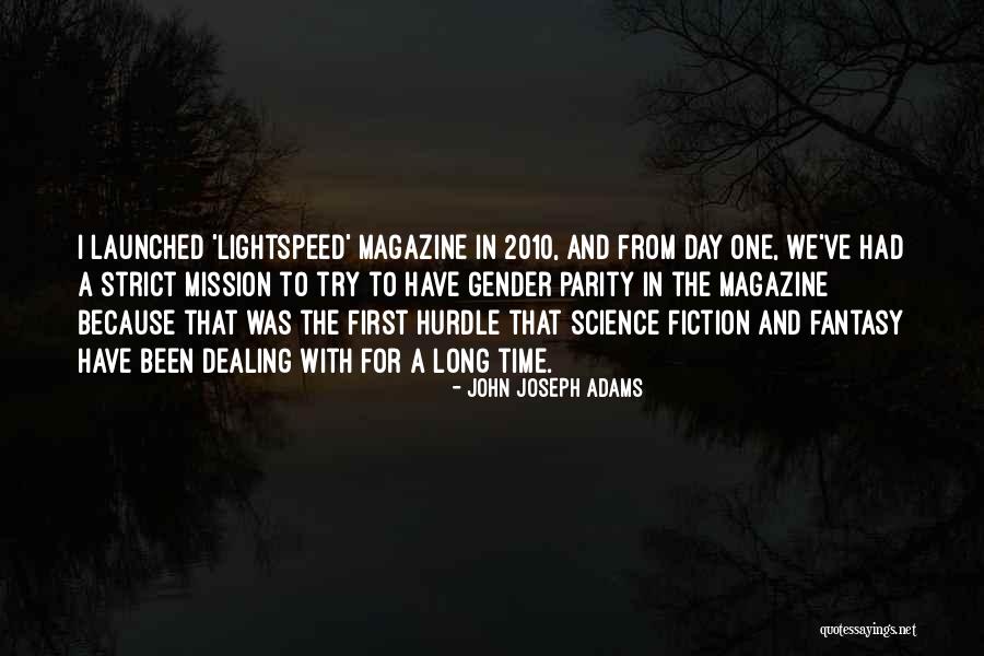 John Joseph Adams Quotes 2008364 John Joseph Adams Quotes 2008364