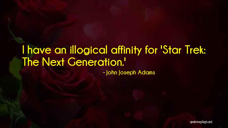 John Joseph Adams Quotes 888693