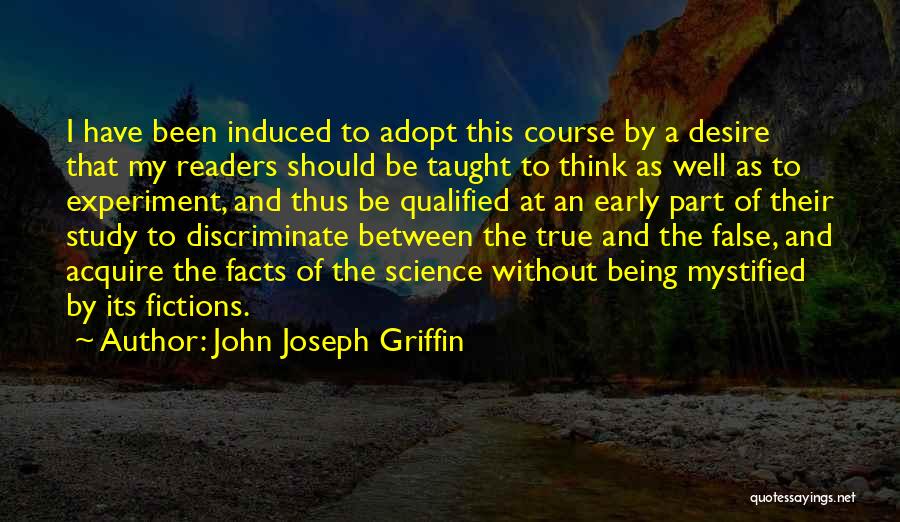 John Joseph Griffin Quotes 326565