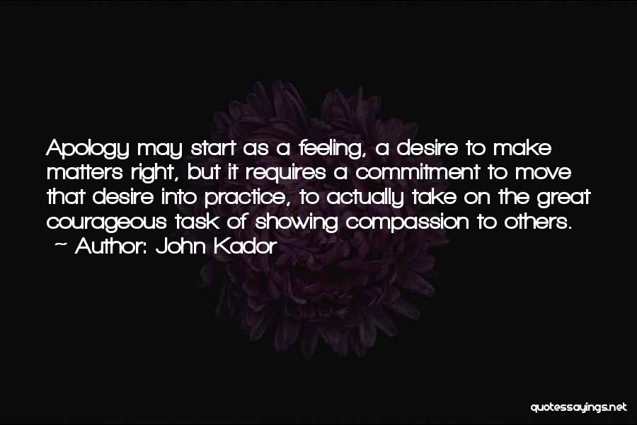 John Kador Quotes 1723836