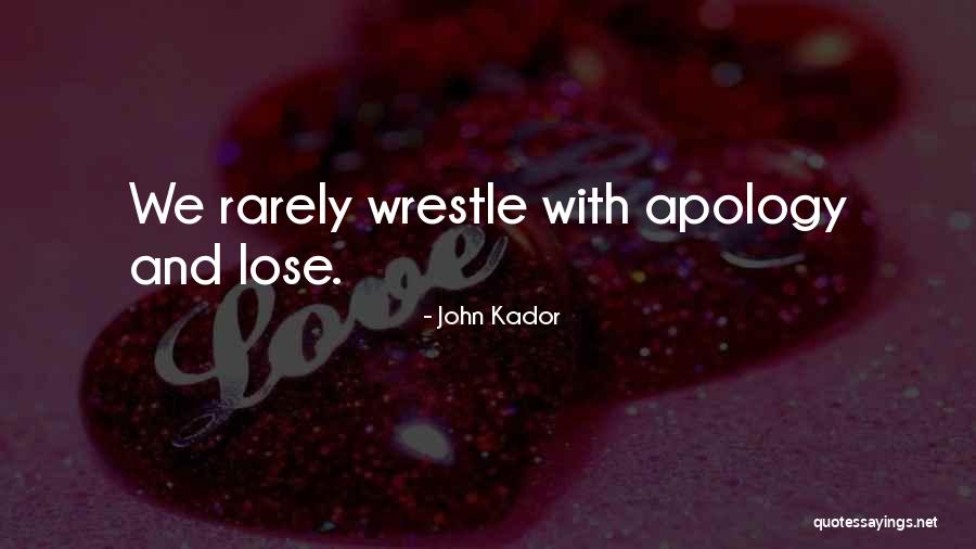 John Kador Quotes 1856556