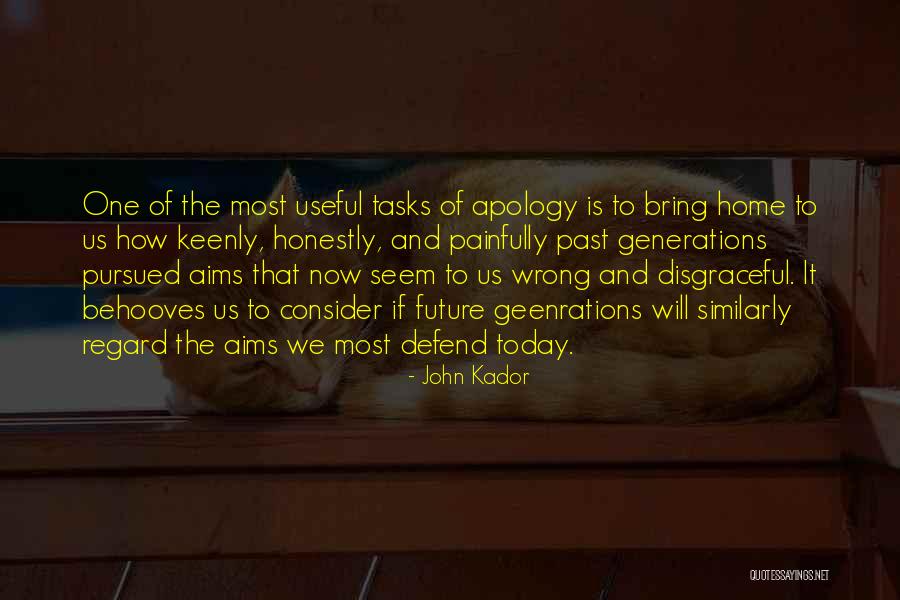 John Kador Quotes 1913503