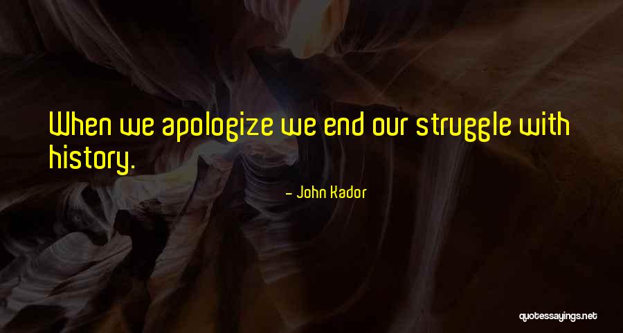 John Kador Quotes 2018055