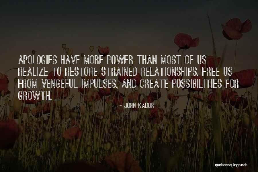 John Kador Quotes 2200126