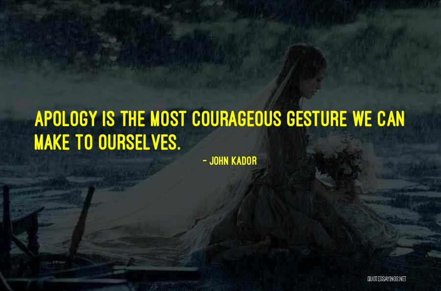 John Kador Quotes 718885