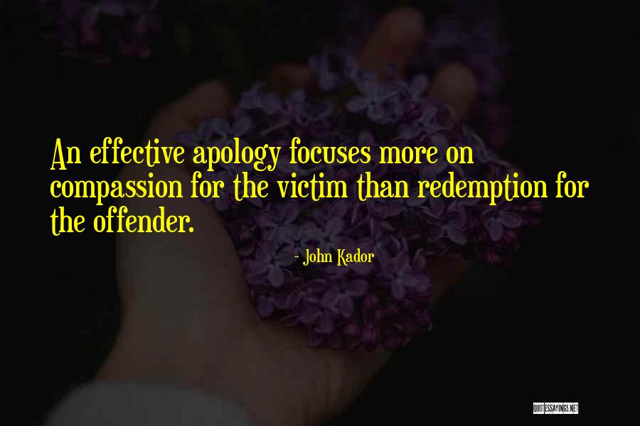 John Kador Quotes 940235