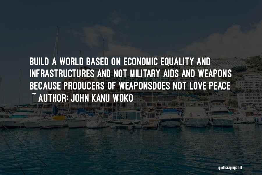 John Kanu Woko Quotes 172667