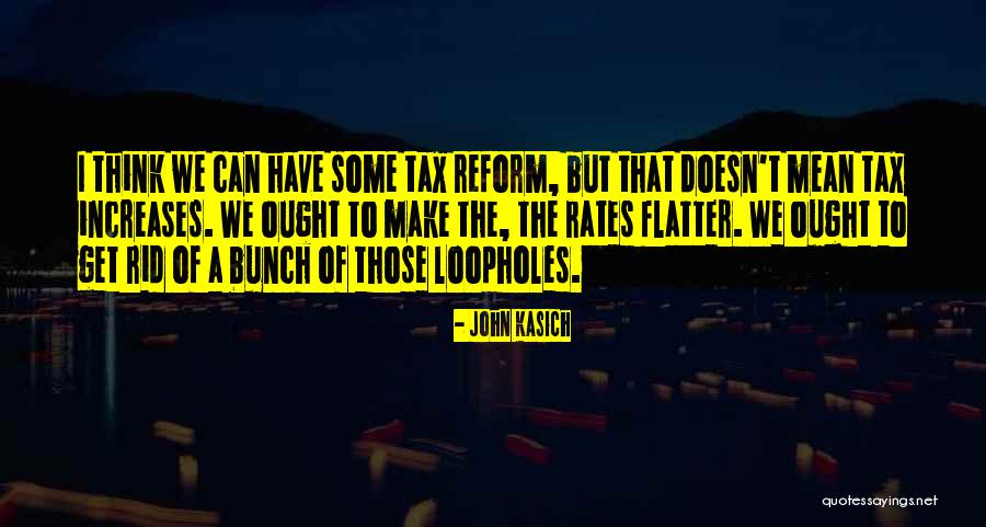 John Kasich Quotes 1516736