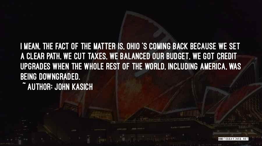 John Kasich Quotes 1904209