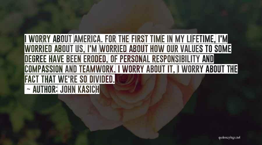 John Kasich Quotes 995207