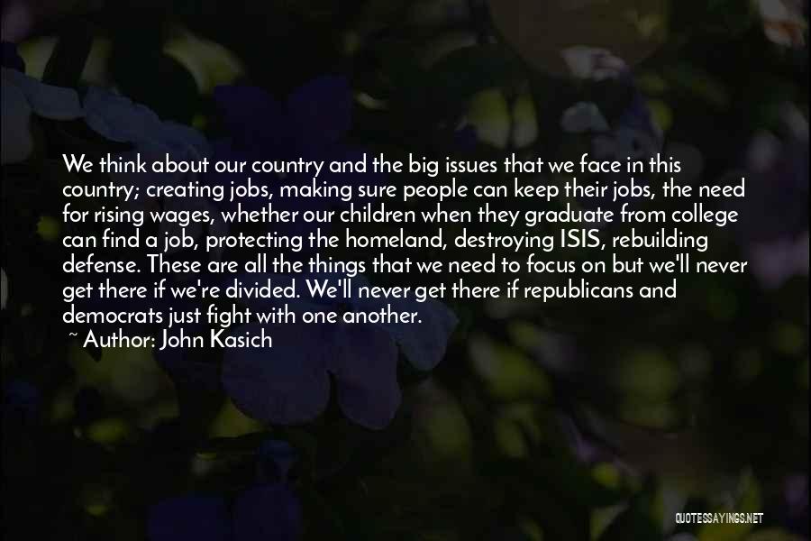 John Kasich Quotes 997459