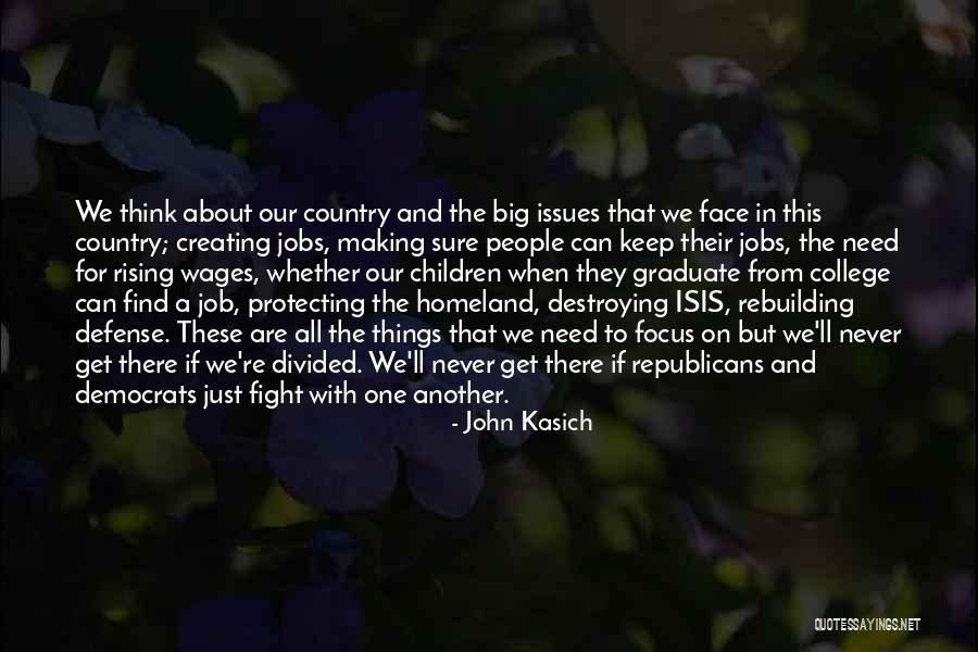 John Kasich Quotes 997459 John Kasich Quotes 997459