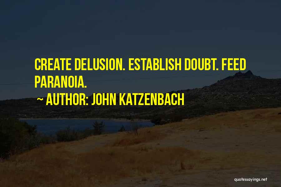 John Katzenbach Quotes 1604253